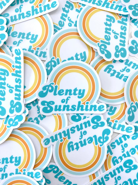 Plenty of Sunshine - Sticker