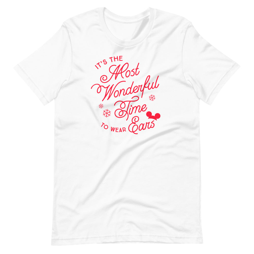 Christmas It's the Most Wonderful Time to Wear Ears T-Shirt (more colors available)
