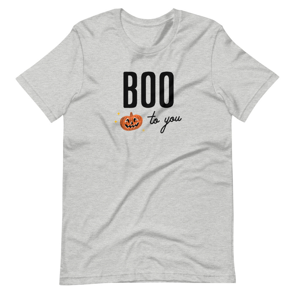 Halloween Boo to You Pumpkin Unisex T-Shirt (more colors avaialble)