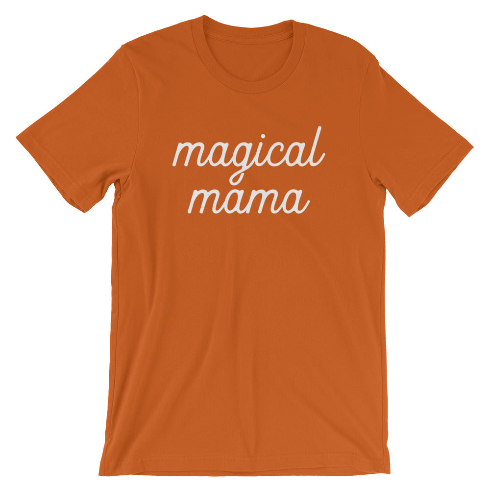 Magical Mama - White Text Short-Sleeve Unisex T-Shirt (more colors available) - Next Stop Main Street