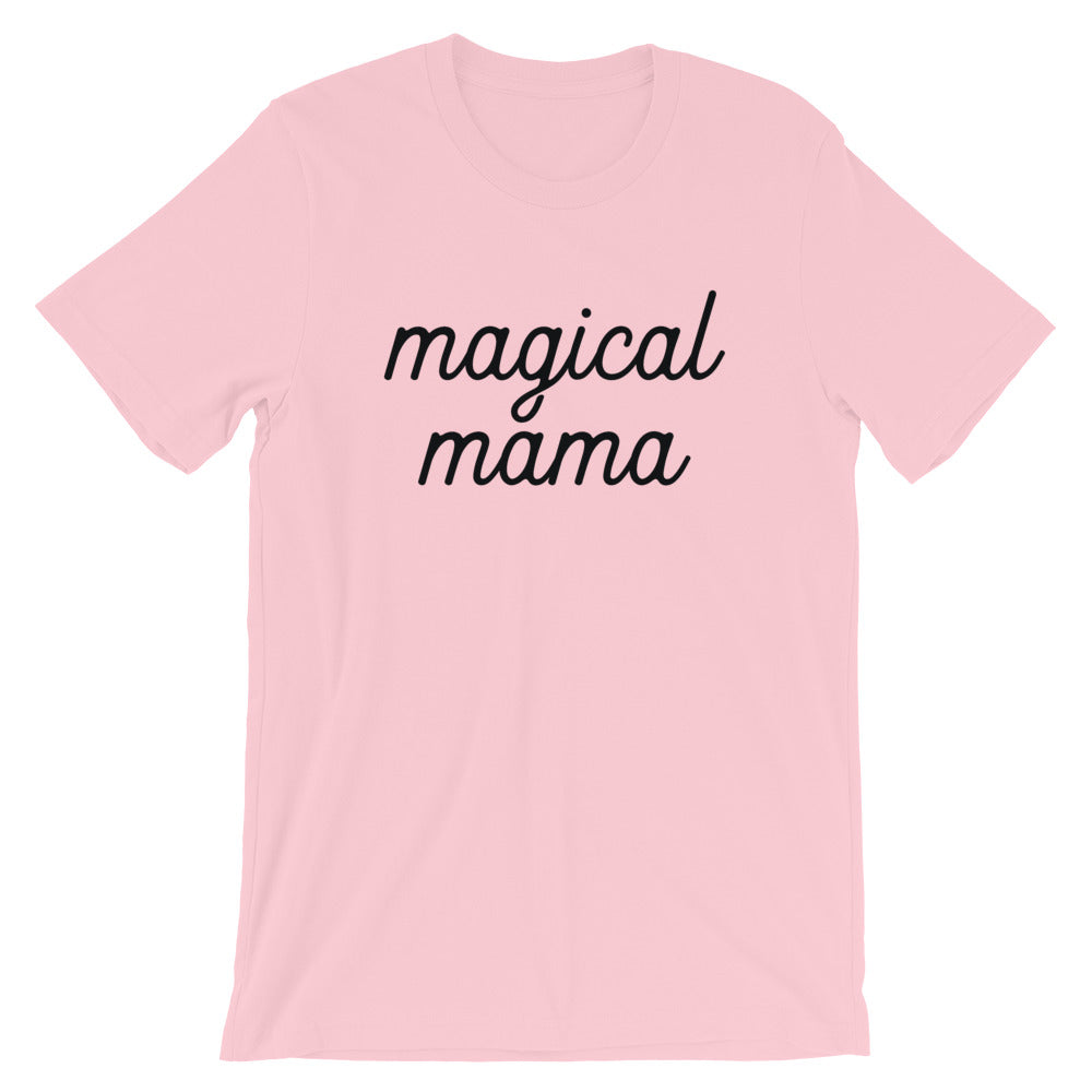 Magical Mama Short-Sleeve Unisex T-Shirt (more colors available) - Next Stop Main Street