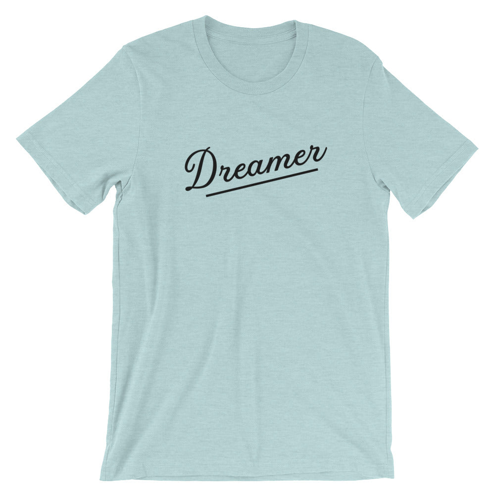 Dreamer Short-Sleeve Unisex T-Shirt (more colors available) - Next Stop Main Street