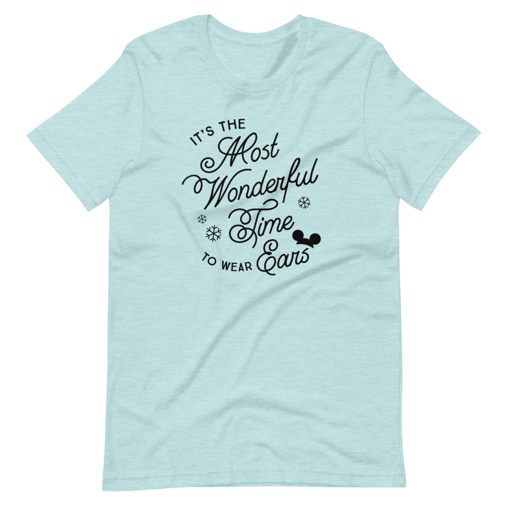 Christmas It's the Most Wonderful Time to Wear Ears T-Shirt (more colors available)