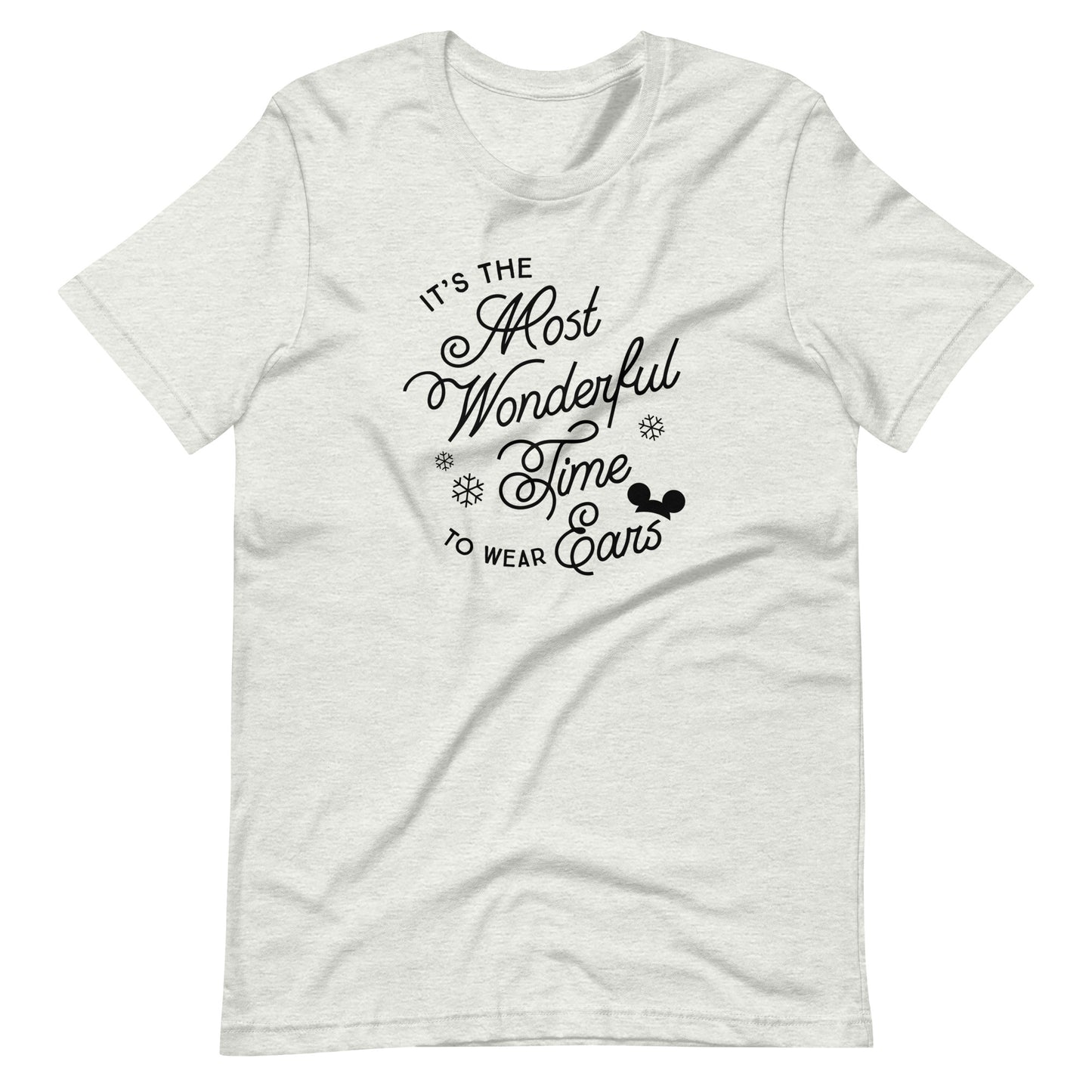 Christmas It's the Most Wonderful Time to Wear Ears T-Shirt (more colors available)