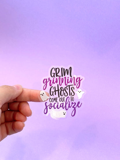 Grim Grinning Ghosts - Sticker