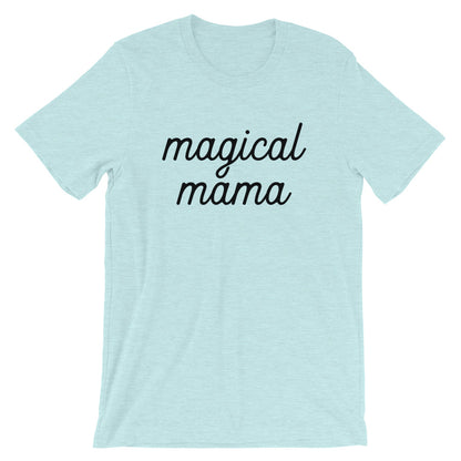 Magical Mama Short-Sleeve Unisex T-Shirt (more colors available) - Next Stop Main Street