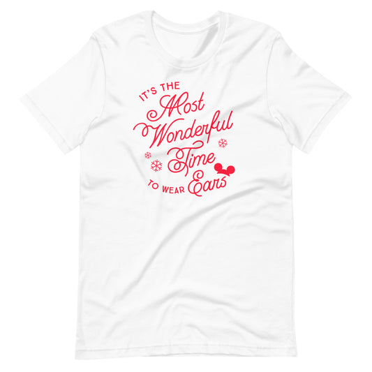 Christmas It's the Most Wonderful Time to Wear Ears T-Shirt (more colors available)