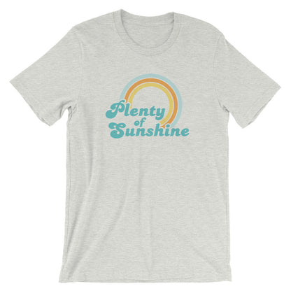 Plenty of Sunshine Short-Sleeve Unisex T-Shirt (more colors available) - Next Stop Main Street