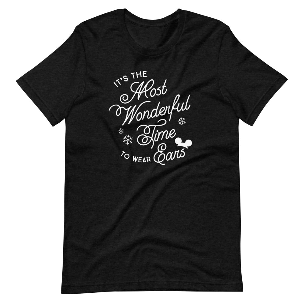 Christmas It's the Most Wonderful Time to Wear Ears T-Shirt (more colors available)