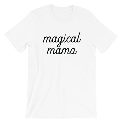 Magical Mama Short-Sleeve Unisex T-Shirt (more colors available) - Next Stop Main Street