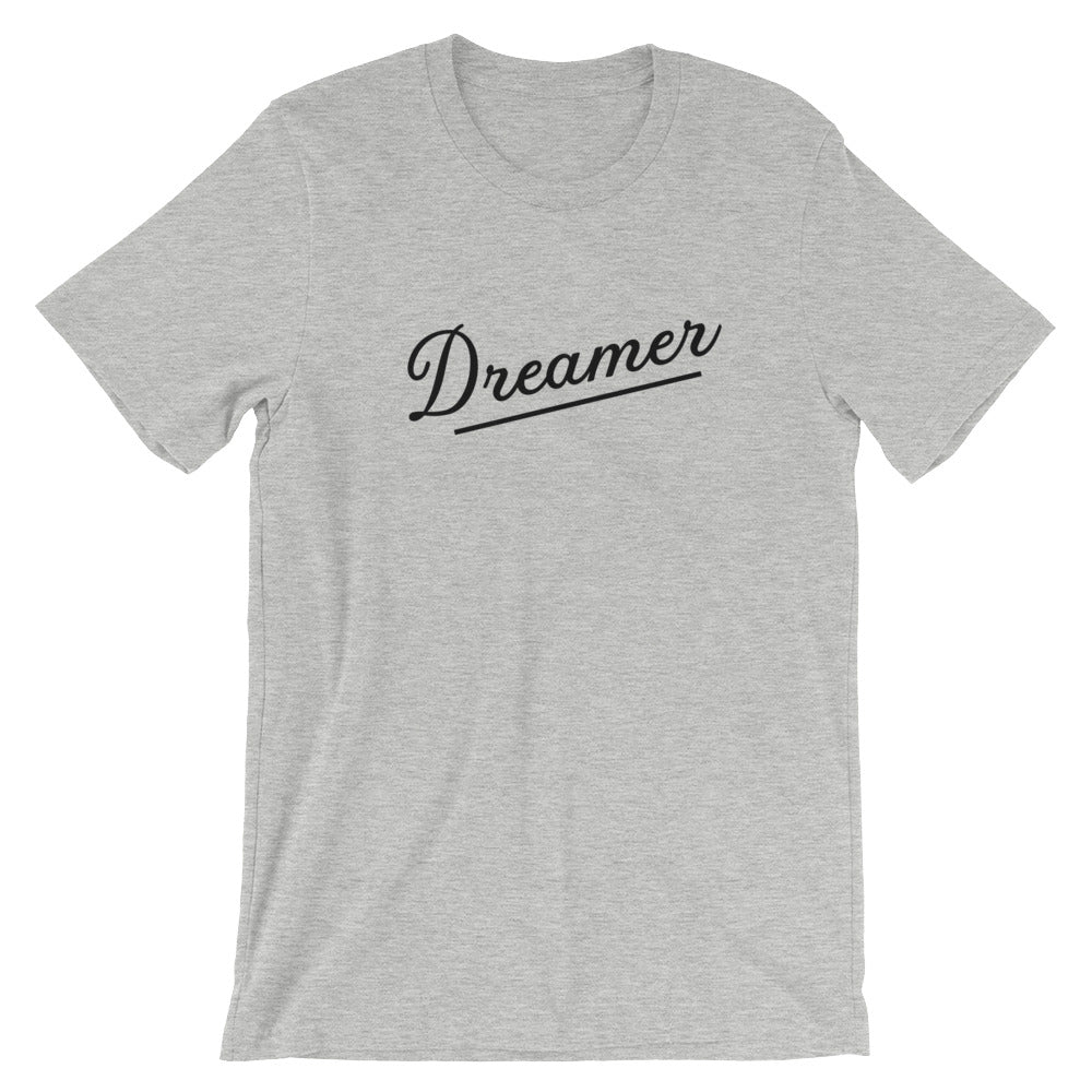 Dreamer Short-Sleeve Unisex T-Shirt (more colors available) - Next Stop Main Street