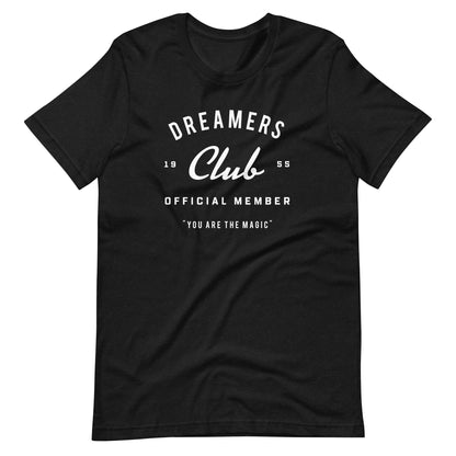 Pixie Dust Collection - Dreamers Club Unisex T-Shirt (more colors available)